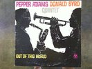 PEPPER ADAMS DONALD BYRD QUINTET - OUT OF THIS WORLD  HERBIE HANCOCK
