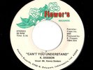 Modern Soul 45 KENNY DODSON Can't You Understand Flower's HEAR