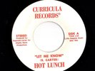 Boogie Modern Soul 45 HOT LUNCH Let Me Know Curricula HEAR Rare