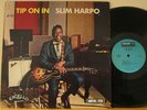 SLIM HARPO TIP ON IN EXCELLO LP 8008 BLUES