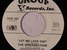 rare Memphis Modern Soul 45 INNERSECTION let me love yuh GROUP Hear