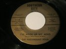 The PARAMOUNT FOUR I've Made Up My Mind, SOUTHERN CITY 1114,  DEEP SOUL