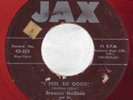 Blues 45 BROWNIE McGHEE & HIS JACK BLACK BUSTERS I Feel So Good JAX HEAR