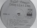 Gulf Coast Compilation EP RARE G FUNK RAP PSK 13 20 2 LIFE UGK DJ SCREW K RINO