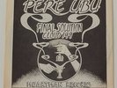 Pere Ubu: Final Solution/Cloud 149 7