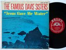 FAMOUS DAVIS SISTERS SAVOY MG-14036 DG MONO BLACK GOSPEL ORIG LP