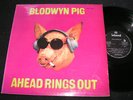 BLODWYN PIG feat. MICK ABRAHAMS (post JETHRO TULL) Ahead Rings Out/ ISLAND LP'69