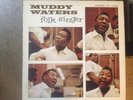 Muddy Waters Folk Singer - Chess LP 1483 - Original - Black Labels - Beautiful