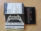 Metallica no life 'til leather and live metal up your 2x tape, no knob glass