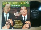 Charlie Moore & Bill Napier LP Grand Ole Opry Hymnal King Lbl. ORIG.