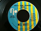 MEL BRITT  SHE'LL COME RUNNING BACK   FIP  F 650   VG  CON