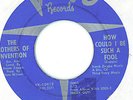 Rare Mothers Of Invention 45 How Could I Be Such A Fool Verve Frank Zappa Hear