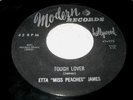 ETTA miss peaches JAMES - Tough Lover - Rare MODERN Soul R+B 45