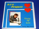 DJ's PROJECT  -  VISION OF LOVE  12