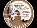 * AL BOWLLY w.JACK LEON'S BAND - BUBBLING OVER WITH LOVE - Piccadilly 802