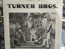 TURNER BROS Act 1 on MB IN SHRINK RARE Funk R&B LP
