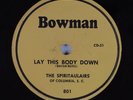 Hear Black Gospel 78 THE SPIRITULAIRS of S.C. Lay This Body Down BOWMAN 801