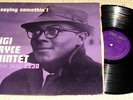 GIGI GRYCE QUINTET saying somethin´ ORIG DG MONO RVG BOTH SIDES clifford brown