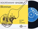 HOOTENANNY SINGERS Blomman Swedish 45PS 1967 Pre ABBA Polar