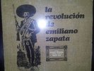,La Revolucion de Emiliano Zapata.Original Mexico.Polidor 1 edicion vg/vg