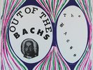 THE BACHS  — OUT OF THE BACHS — RARE PRIVATE PRESSING LP DEL VAL DV 005, NM
