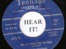 DOO WOP 45 The Isley Brothers (Teenage 1004) The Cow Jumped Over the Moon  RARE