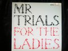 Mr Trials 'For The Ladies' EP - Rare Oz Hip Hop Funkoars