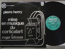 PIERRE HENRY MISE EN MUSIQUE DU CORTICALART DE ROGER LAFOSSE PROSPECTIVE 21 EX 