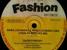DADDY FREDDY Baba Loo - Them No Bad Like Me on FASHION ** digi dancehall 12