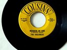 45 RPM DOO WOP RECORD. THE DREAMERS on COUSINS