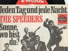 Sg. -   THE SPEEDERS  -  JEDEN TAG UND JEDE NACHT    -   rote Ariola