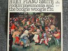 HUEY PIANO SMITH rockin pneumonia and the boogie woogie flu UK Sue ILP 917 -65