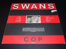 SWANS Cop LP 1984 New York No Wave Sonic Youth Michael Gira Jarboe NM-