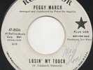 Peggy March Losin' My Touch / Why Can't he be You Northern Sweet Soul