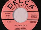 BUNNY SIGLER: Let Them Talk / Will You Love Me Tomorrow (rare soul vinyl 45)