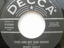 Buddy Holly - You Are My One Desire b/w Modern Don Juan - 45 - VG++ Decca orig.