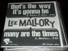 Lee Mallory US 68 Freakbeat psych 45 French PS Boettcher Millenium Sagitarius