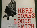 Louis Smith here comes BLP1584 MONO hi-fi Blue Note jazz jordan flanagan lp