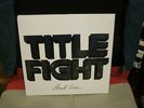 Title Fight Floral Green LP NEW SEALED Floral Print /500 OOP SOLD OUT