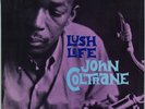 JOHN COLTRANE LUSH LIFE ON PRESTIGE ORIGINAL MINT-
