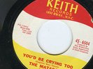 RARE NORTHERN  THE MATADORS   YOU'D BE CRYING TOO   KEITH RARE ISSUE NR MINT