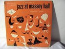JAZZ AT MASSEY HALL CHARLIE CHAN DIZZY GILLESPIE BUD POWELL MAX ROACH  MINGUS