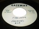  ACETATE - PREMIERS FIRE WATER/RICKY NEONS HAVE NO FEAR - GATEWAY 1965