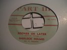 SHERLOCK HOLMES standing at a standstill ORIG NORTHERN SOUL MONSTER usa