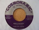 CARLTON COFFIE – WORLD FESTIVITY - ORIG. COSMONAMIC 7”- ROOTS KILLER