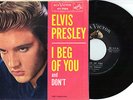 RARE ELVIS PRESLEY PICTURE SLEEVE 45 I Beg of You/Don't 47-7150 EX/EX