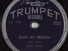 Hear Blues 78 ELMO JAMES Dust My Broom b/w Catfish Blues TRUMPET 146