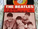 The Beatles-I'll Cry Instead/Happy Just To Dance-West Coast Pic Slv & Vinyl 45