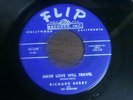 Mod R&B / Northern   Richard Berry   Have Love Will Travel b/w No Room  (Flip)