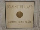 JOAN SUTHERLAND Command Performance / Rare MONO London ffrr A 4254